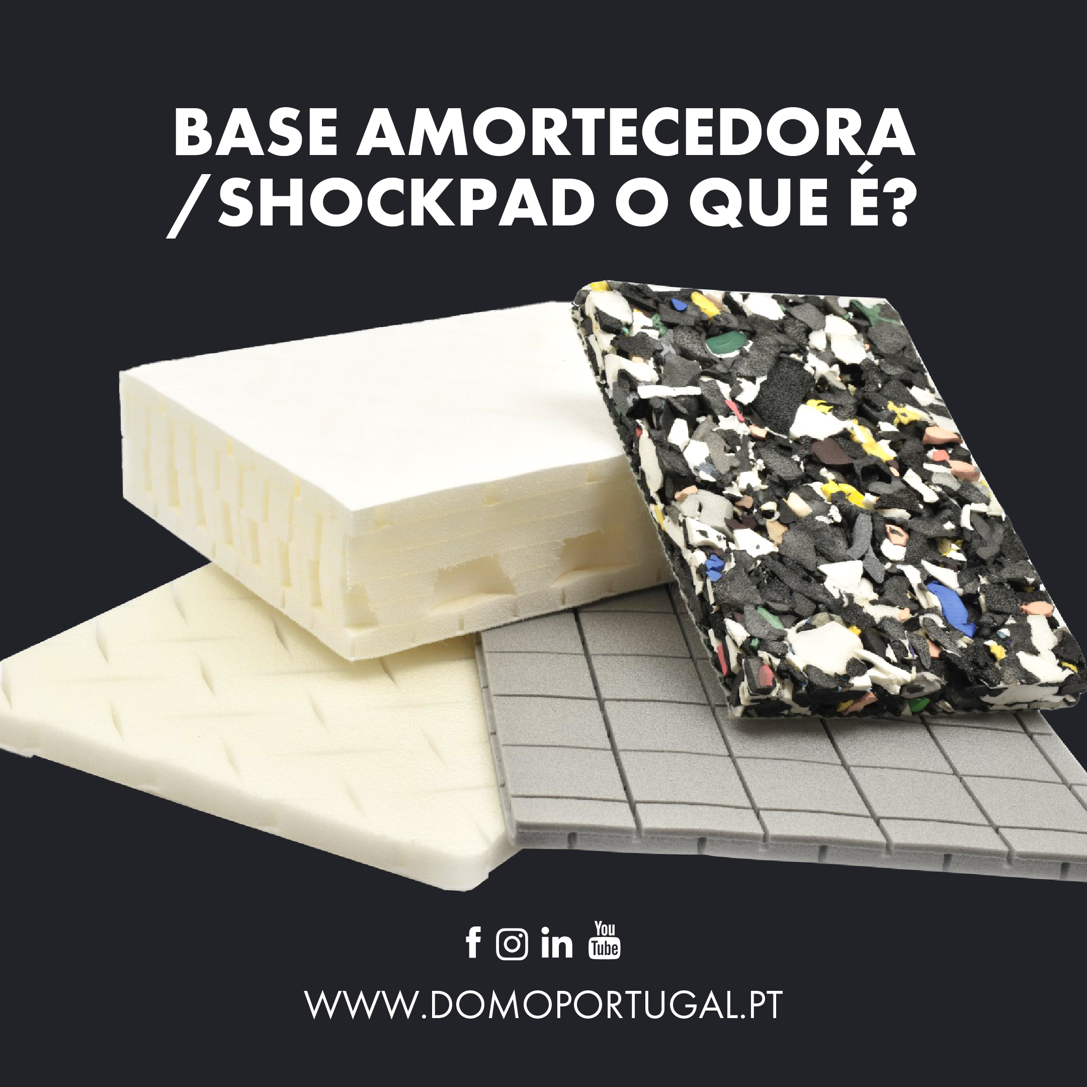 Base Amortecedora/Shockpad: O que é?